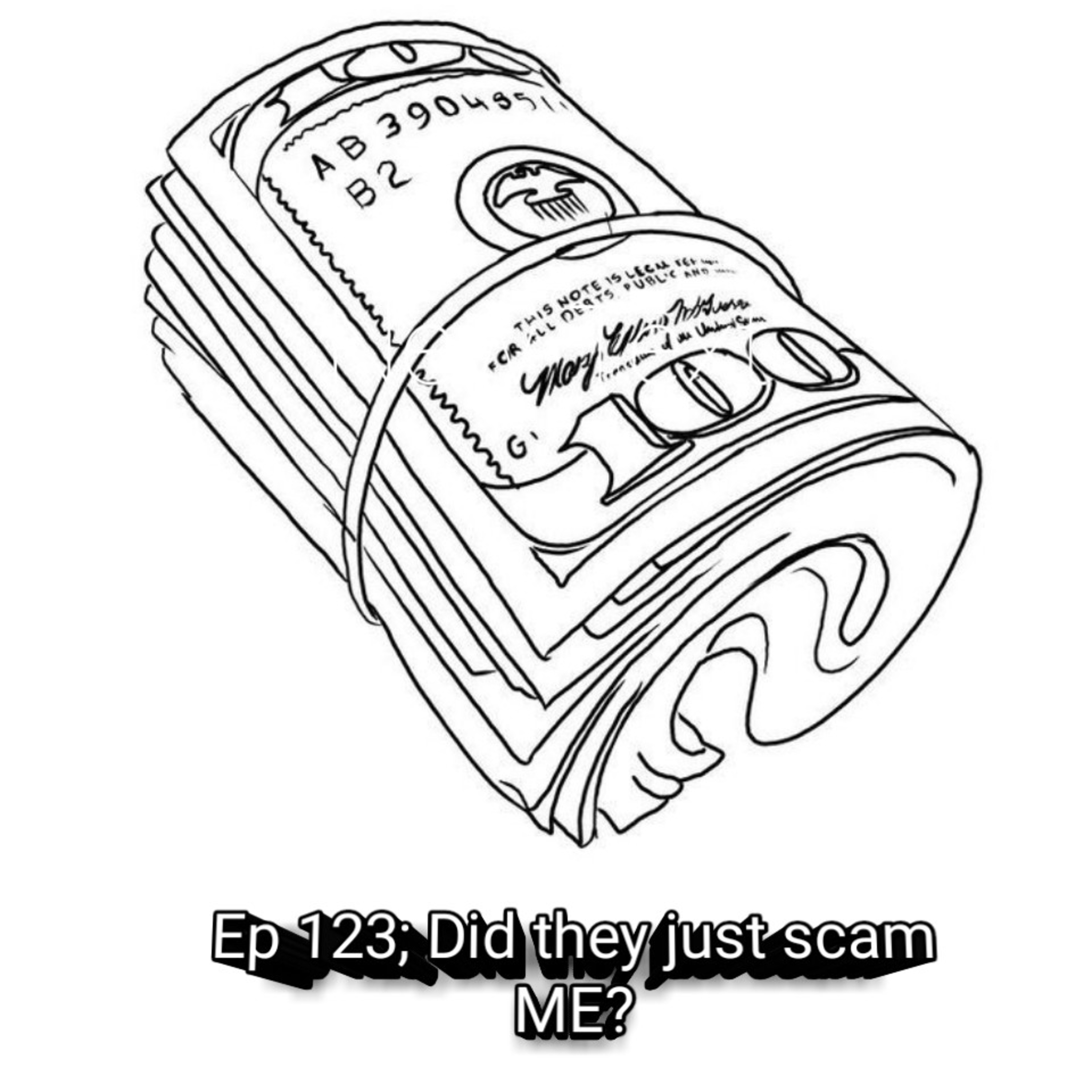 Did they just scam ME? episode artwork