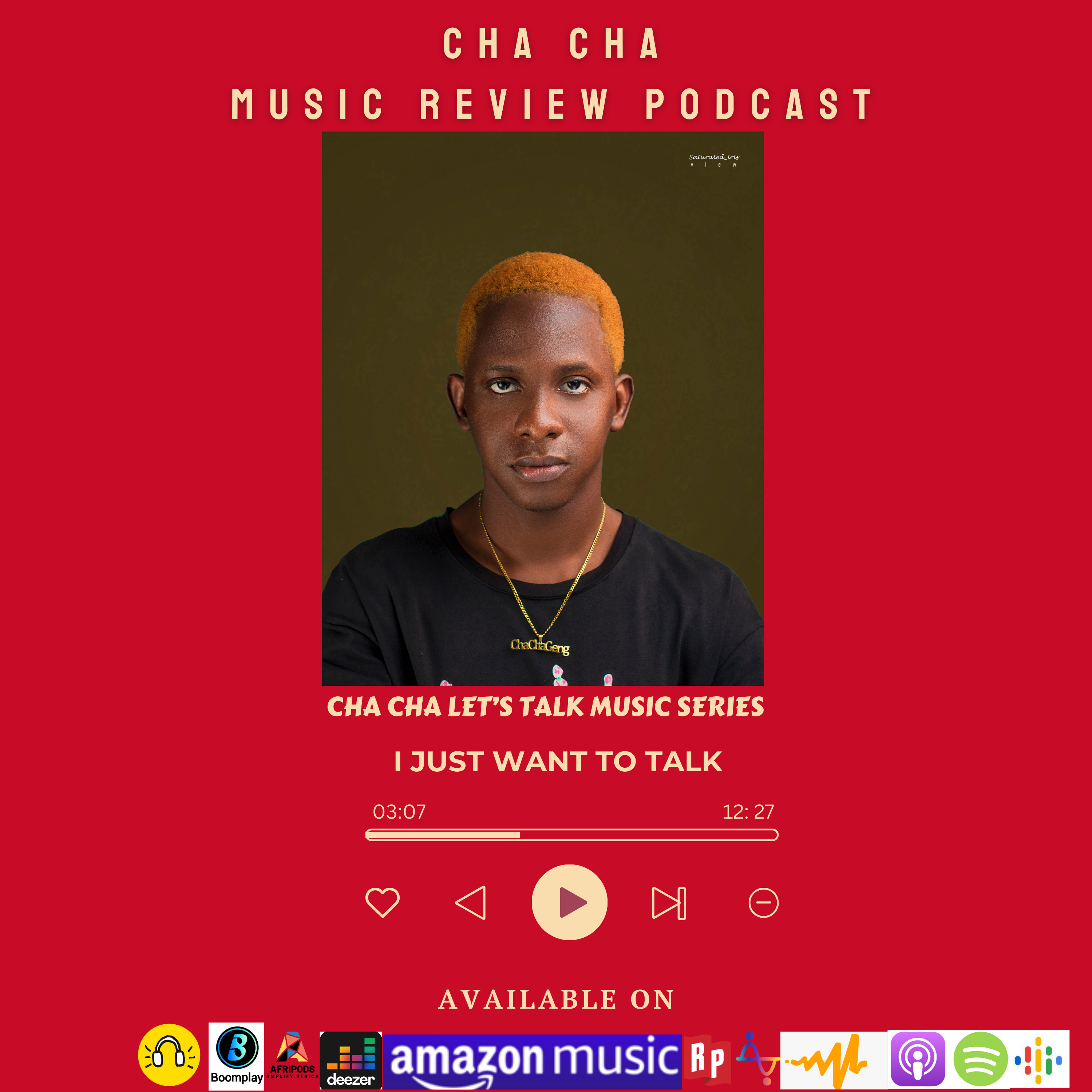 Cha Cha Let's Talk Music Series- I Just Want to Talk episode artwork