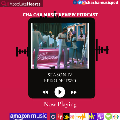 Cha Cha Music Review Podcast