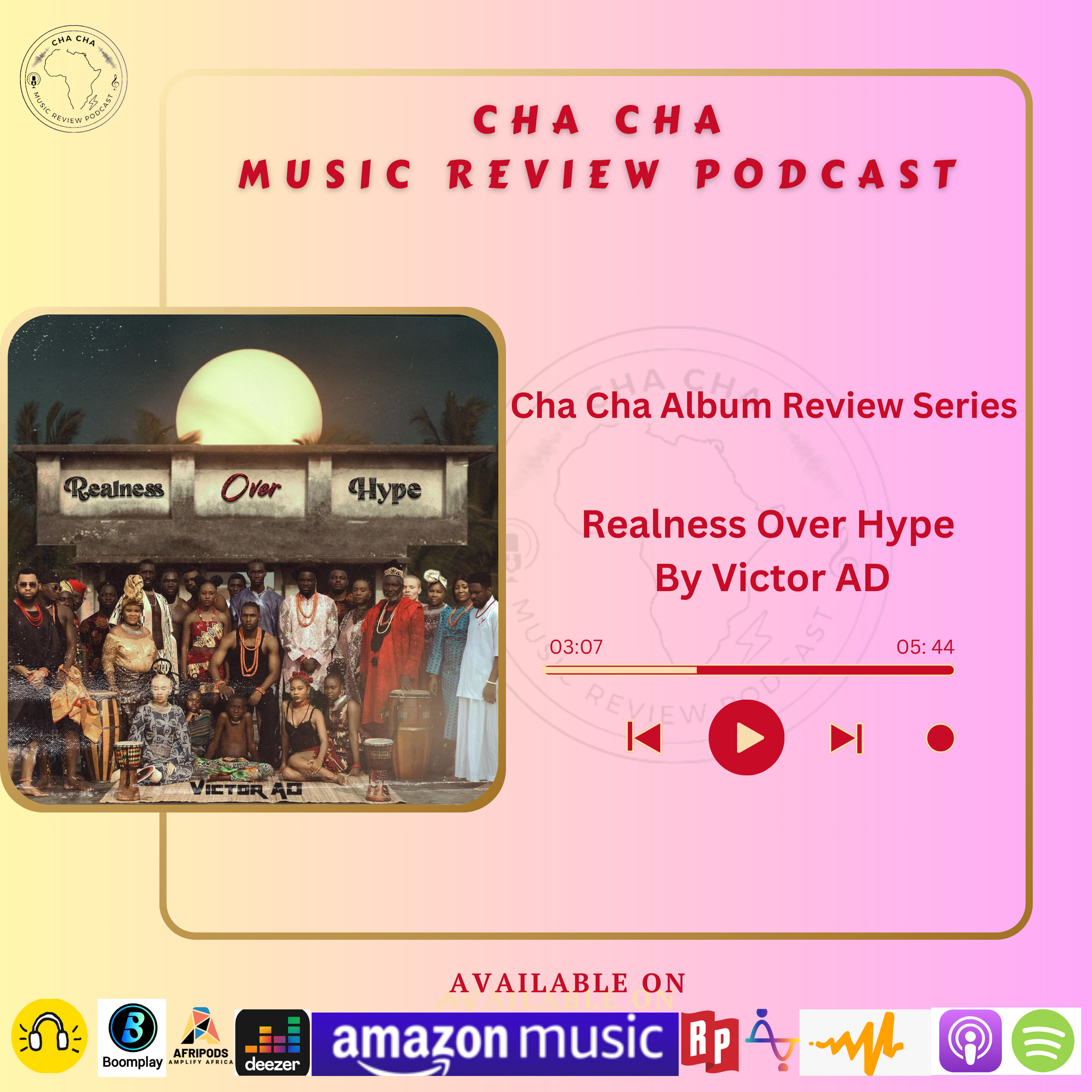 Cha Cha Album Review Series -Realness Over Hype By Victor AD episode artwork